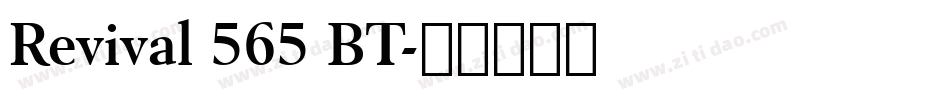 Revival 565 BT字体转换